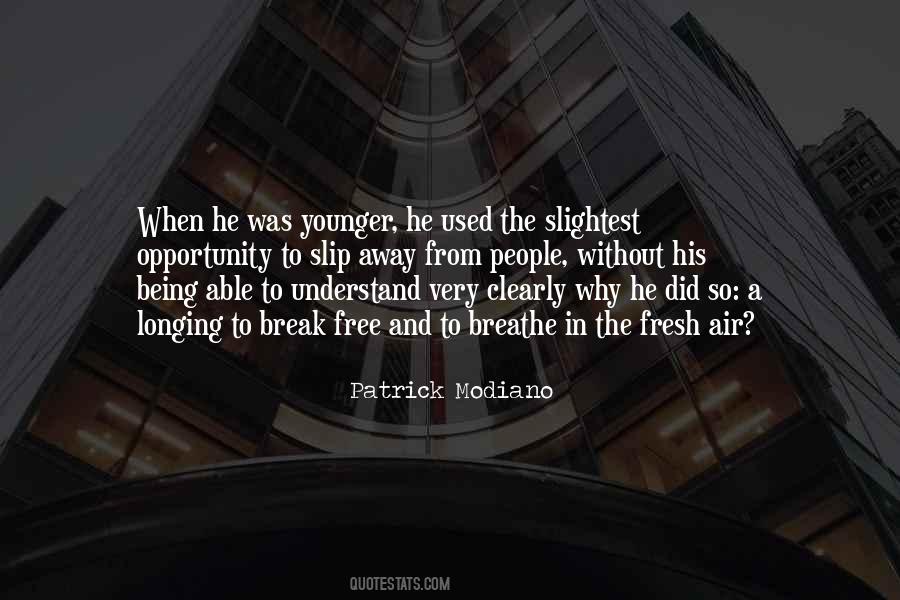 Patrick Modiano Quotes #122095