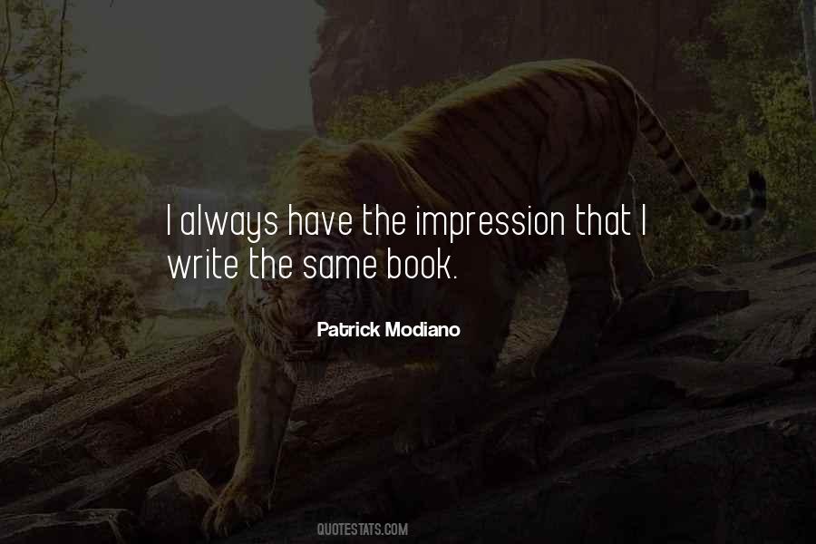 Patrick Modiano Quotes #1826821