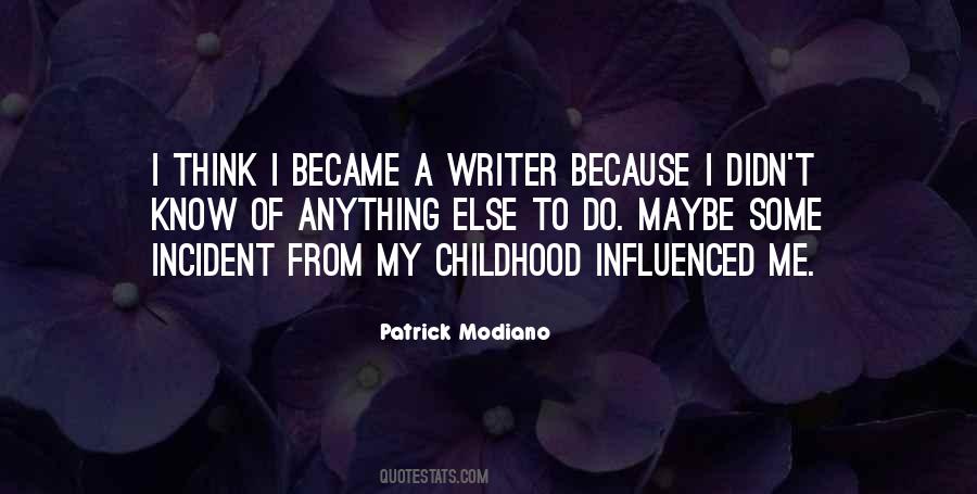 Patrick Modiano Quotes #947771