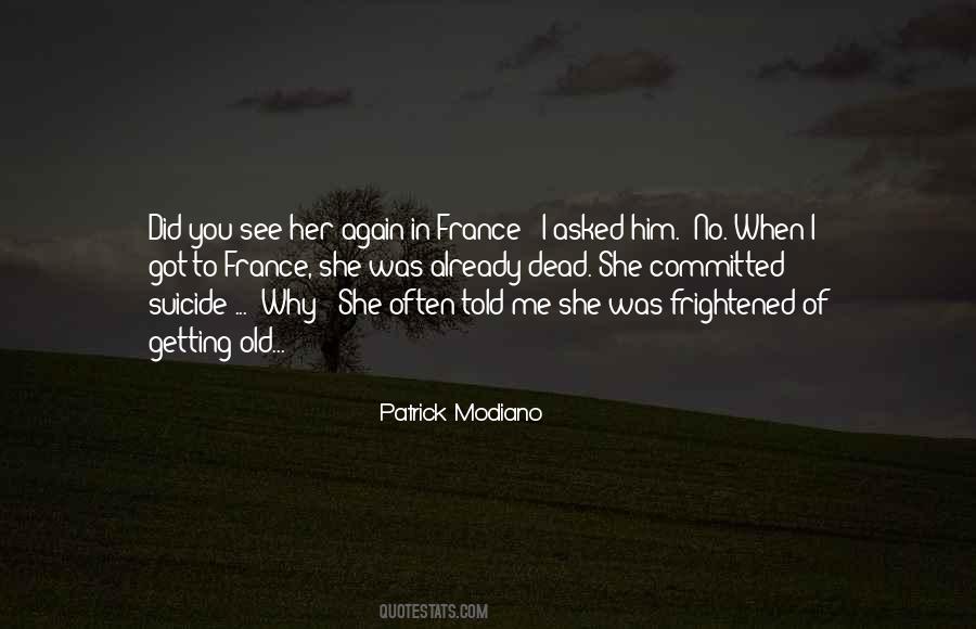 Patrick Modiano Quotes #965063