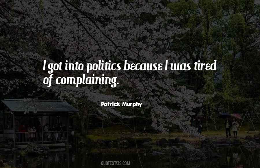 Patrick Murphy Quotes #1104564
