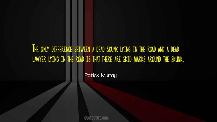 Patrick Murray Quotes #886140