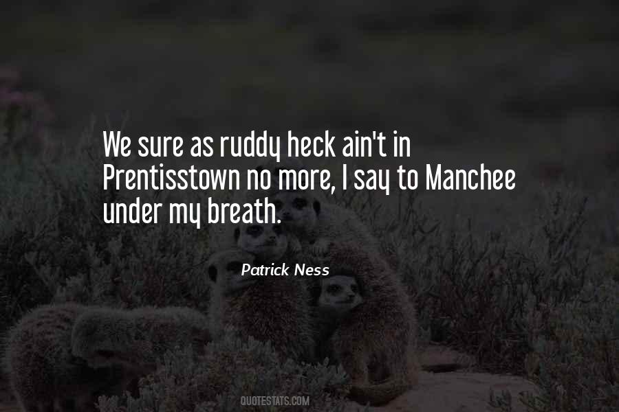 Patrick Ness Quotes #1247869