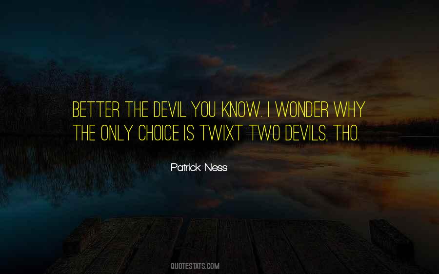 Patrick Ness Quotes #1821792