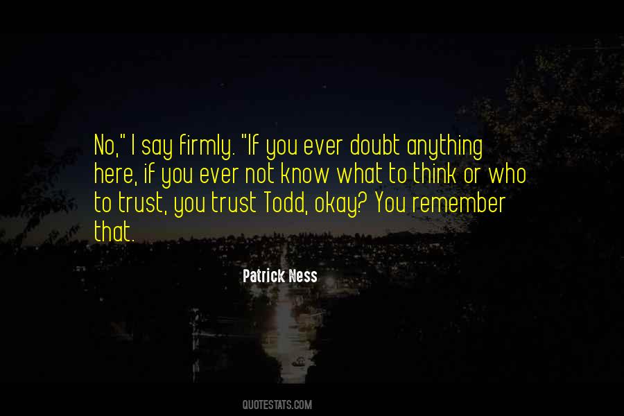 Patrick Ness Quotes #1831474