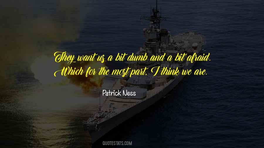 Patrick Ness Quotes #706346