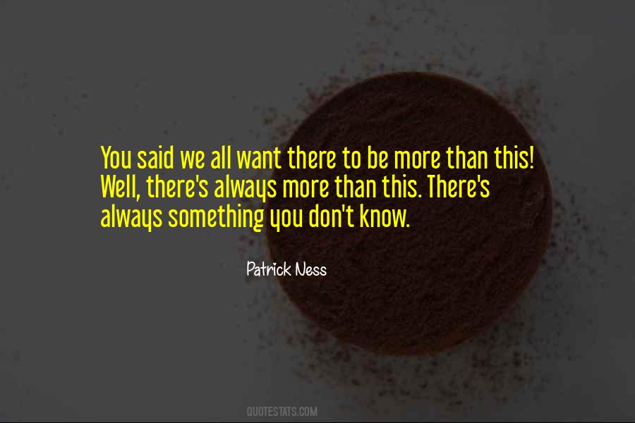 Patrick Ness Quotes #861286
