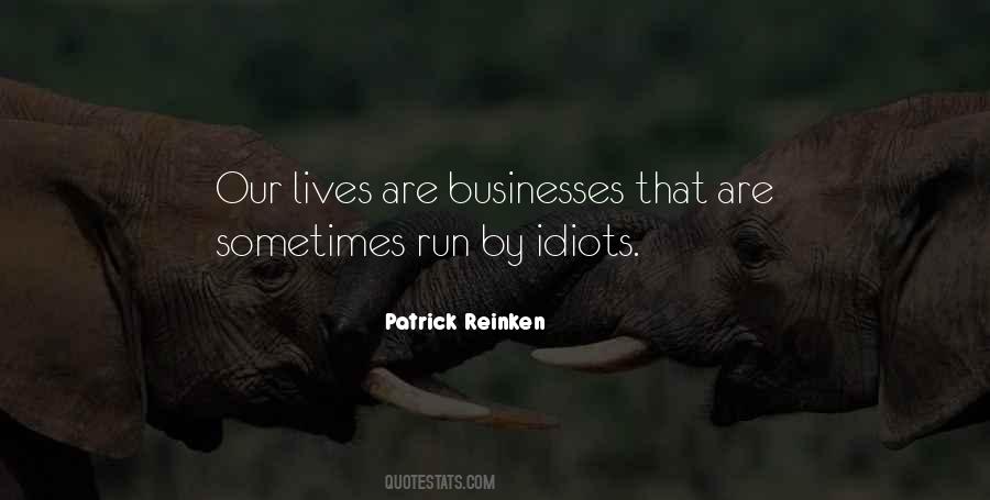 Patrick Reinken Quotes #556721