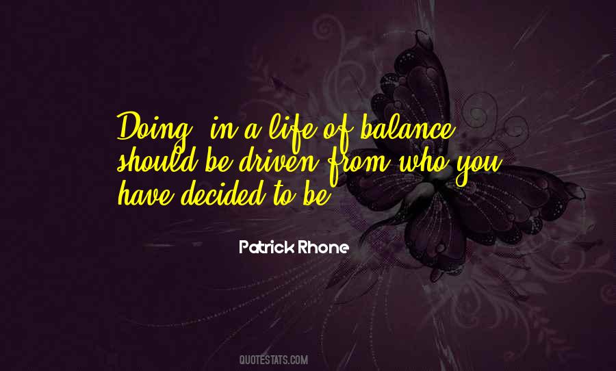 Patrick Rhone Quotes #902340