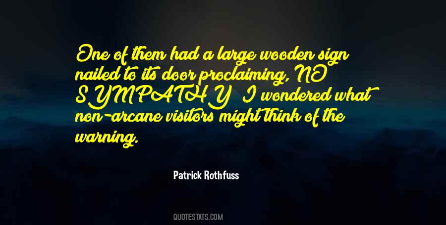 Patrick Rothfuss Quotes #1801077