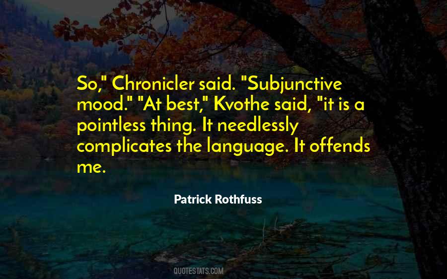 Patrick Rothfuss Quotes #434681