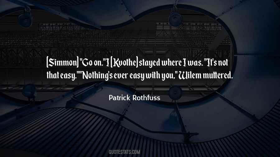 Patrick Rothfuss Quotes #505212