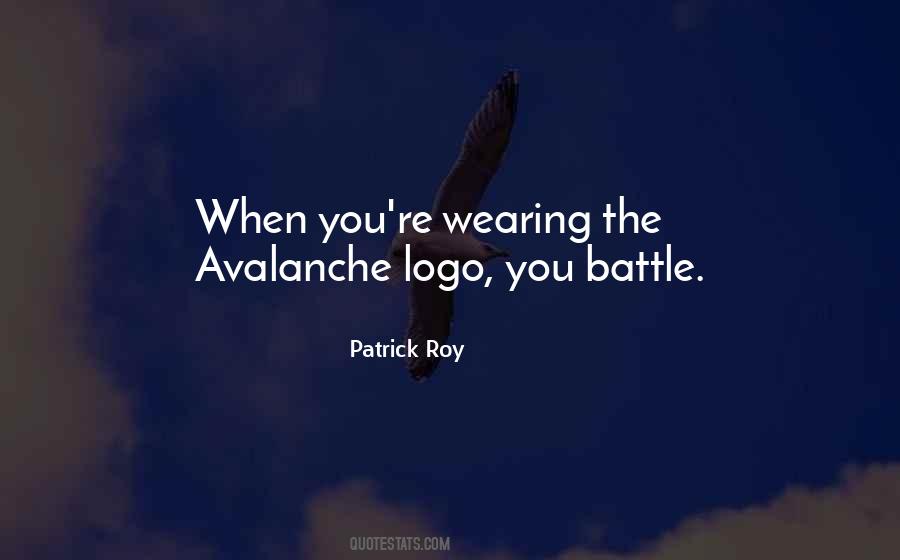 Patrick Roy Quotes #1742829