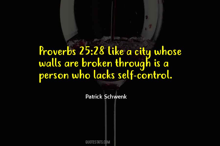 Patrick Schwenk Quotes #505870