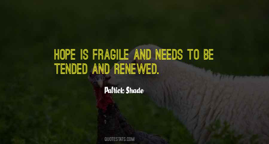 Patrick Shade Quotes #1031731 Patrick Shade Quotes #1031731