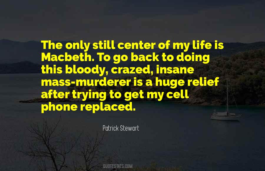 Patrick Stewart Quotes #330994