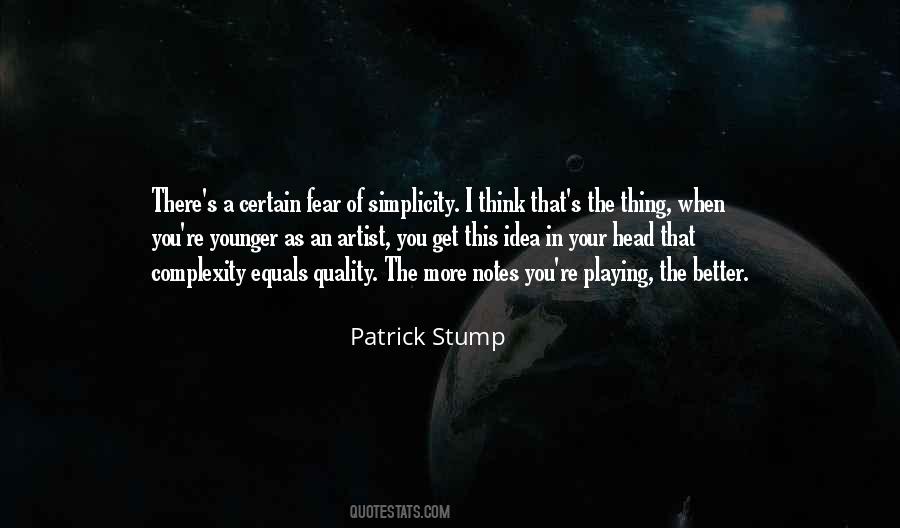 Patrick Stump Quotes #1094724