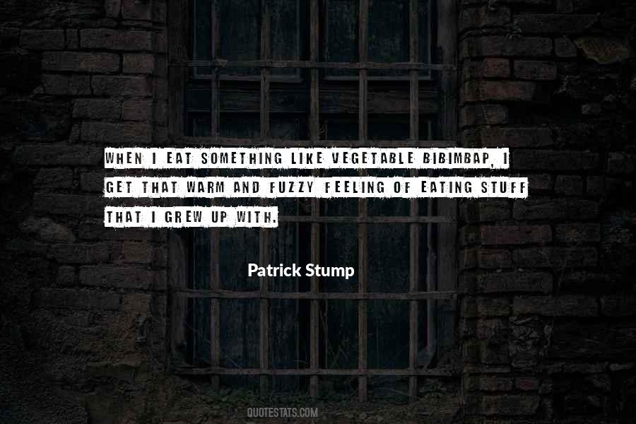 Patrick Stump Quotes #1183572