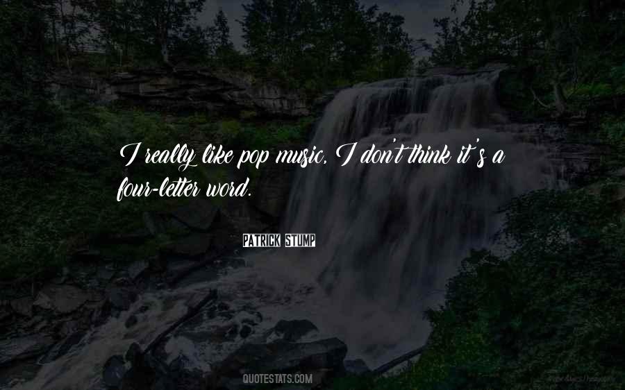 Patrick Stump Quotes #1481766