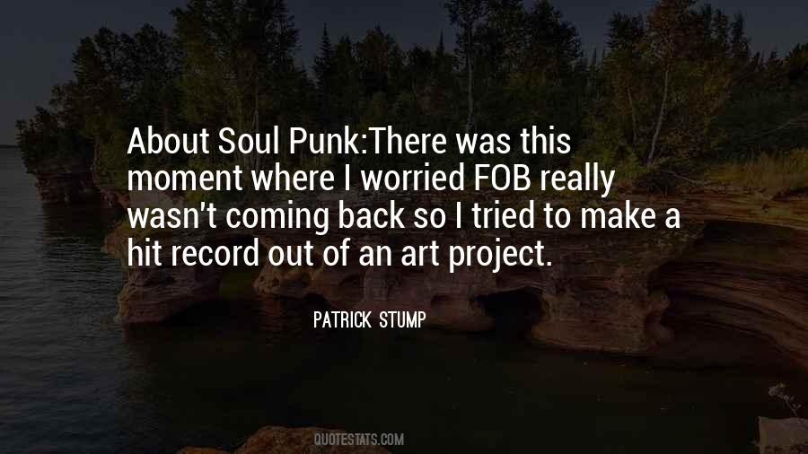 Patrick Stump Quotes #84910