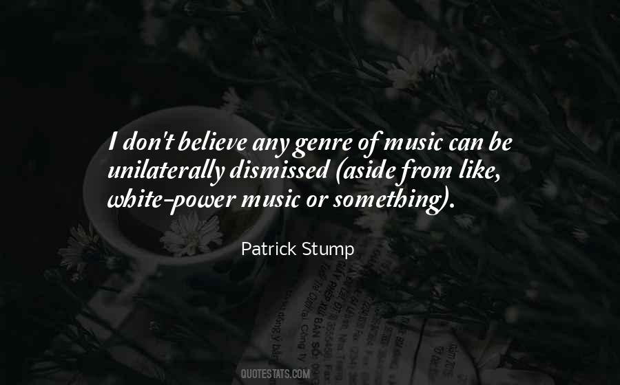 Patrick Stump Quotes #958020