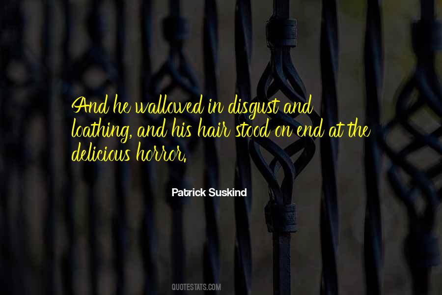 Patrick Suskind Quotes #1160340