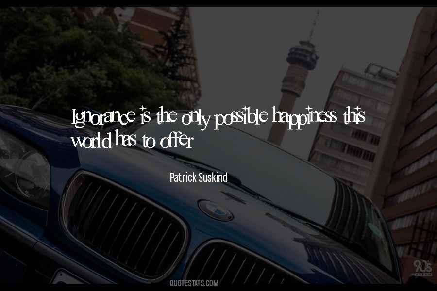 Patrick Suskind Quotes #1432147