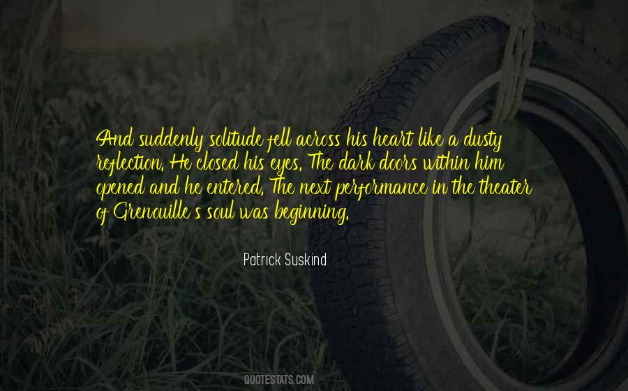Patrick Suskind Quotes #1506948