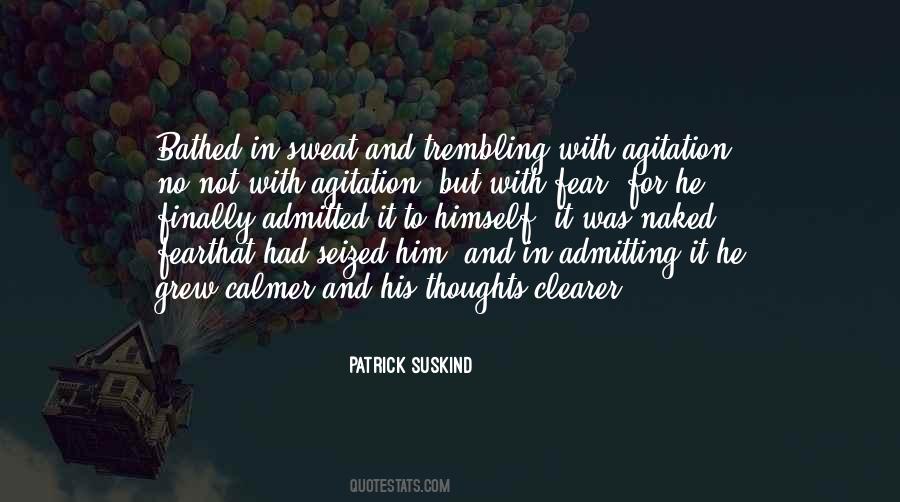 Patrick Suskind Quotes #1617061