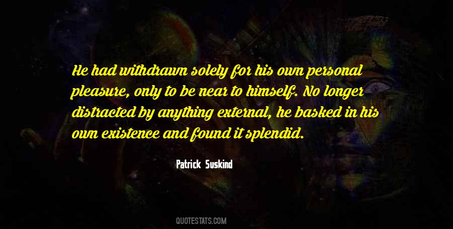 Patrick Suskind Quotes #1687096