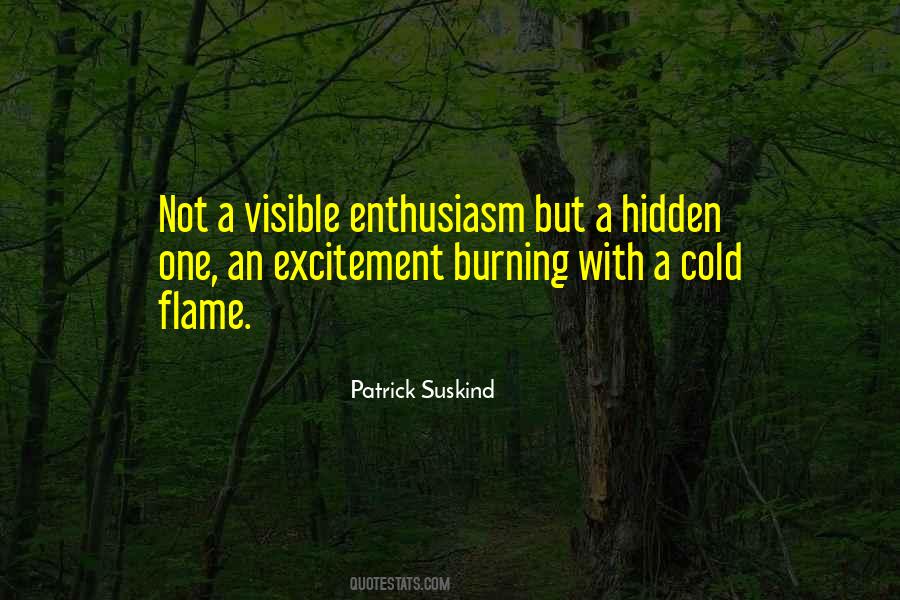 Patrick Suskind Quotes #903656