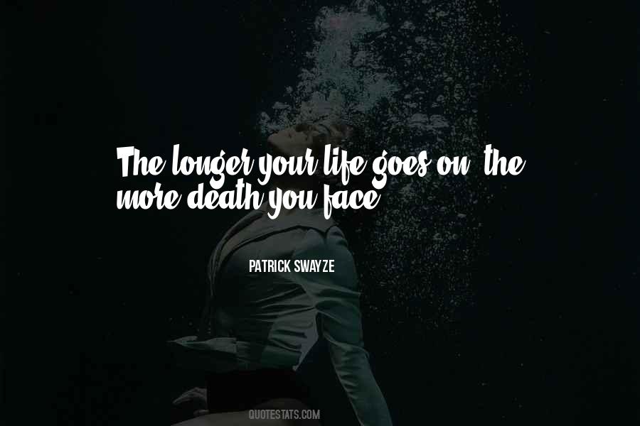 Patrick Swayze Quotes #1000076