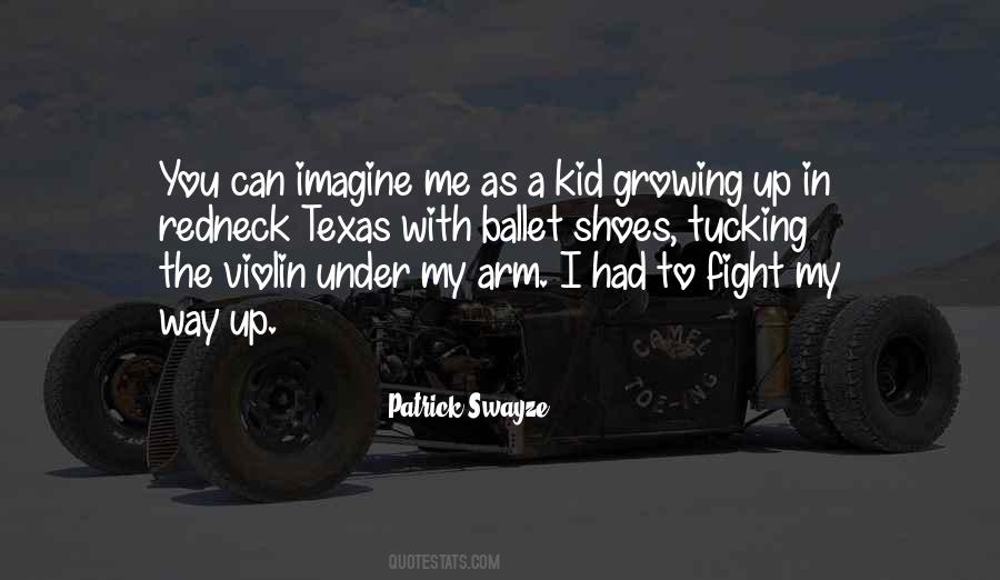 Patrick Swayze Quotes #1544776