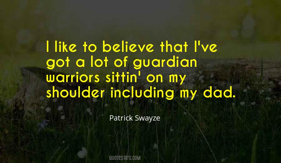 Patrick Swayze Quotes #1568401