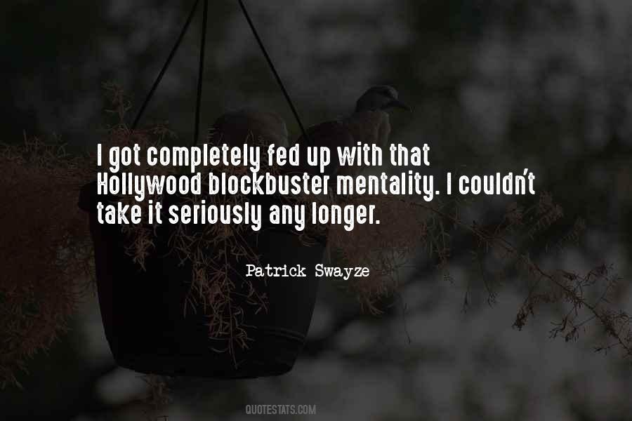 Patrick Swayze Quotes #261176
