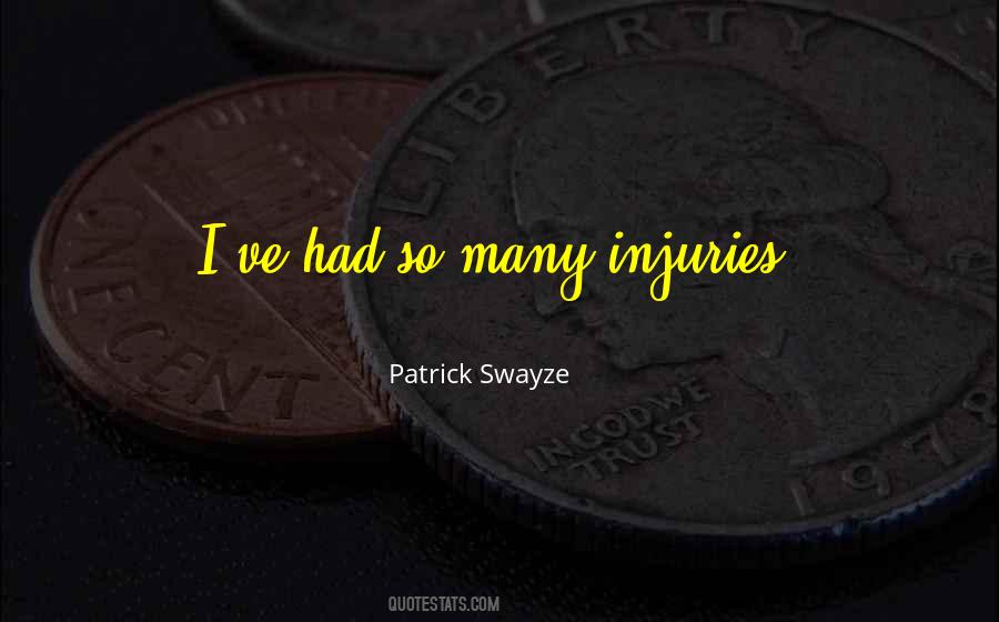 Patrick Swayze Quotes #411137