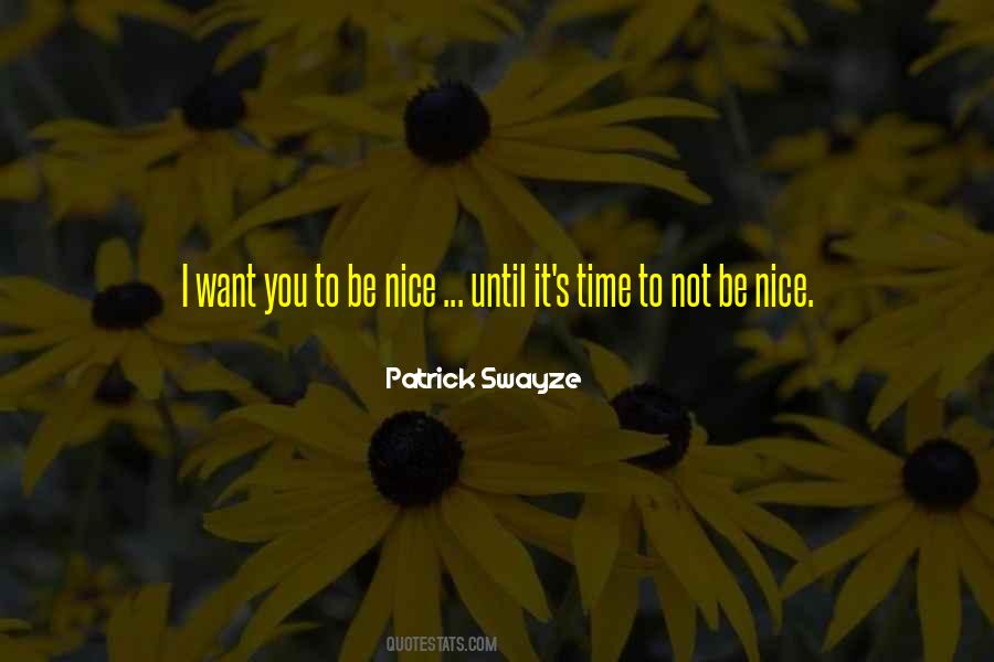 Patrick Swayze Quotes #527937