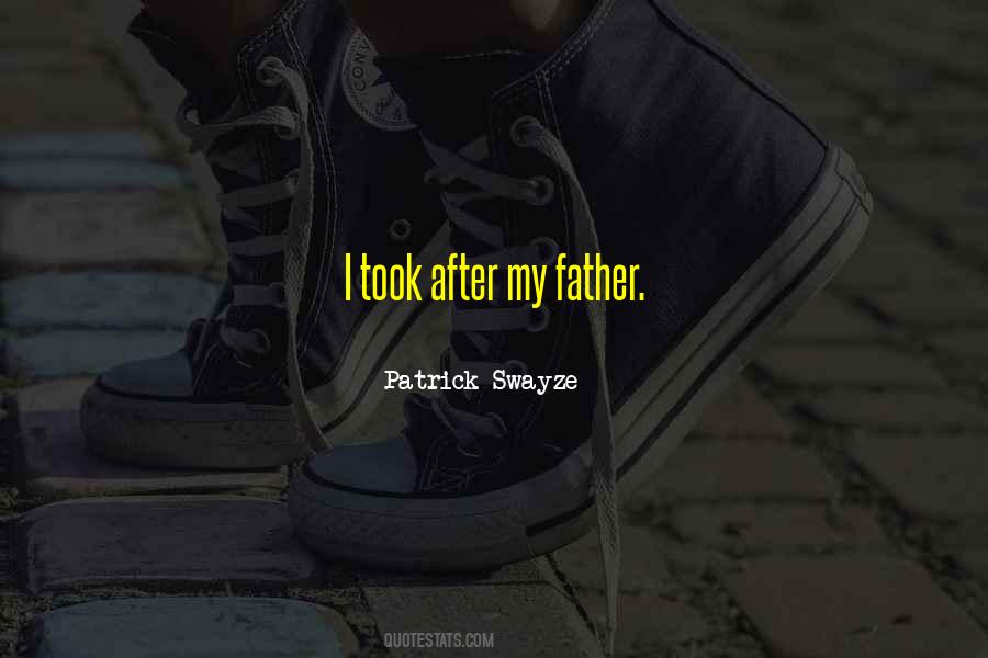 Patrick Swayze Quotes #587281