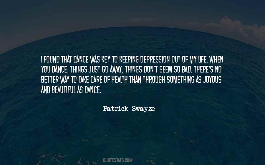 Patrick Swayze Quotes #653194
