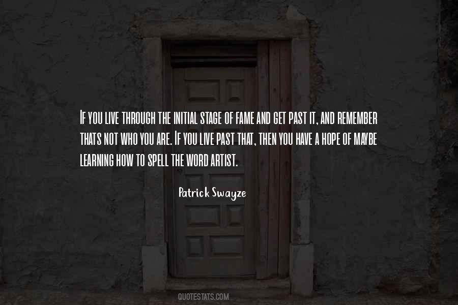 Patrick Swayze Quotes #796572
