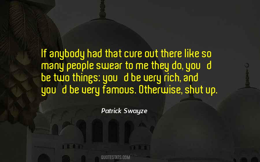 Patrick Swayze Quotes #981993