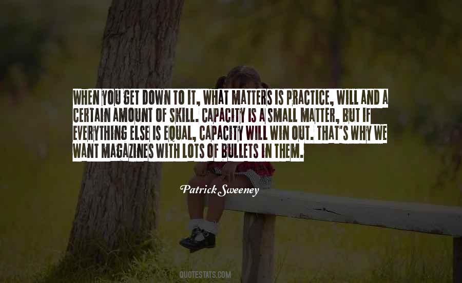 Patrick Sweeney Quotes #1024329