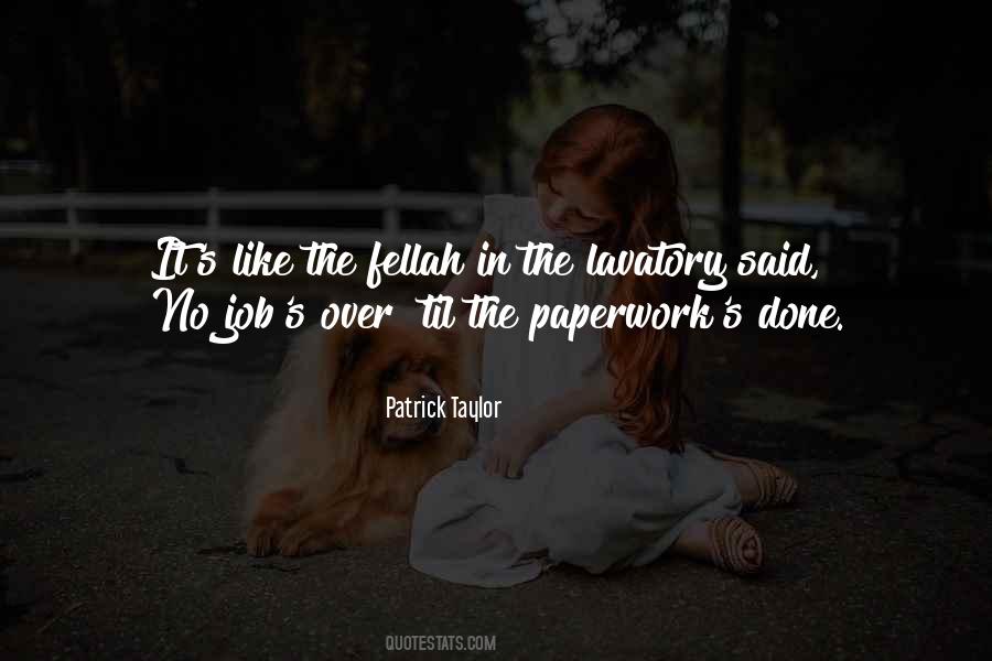 Patrick Taylor Quotes #52176