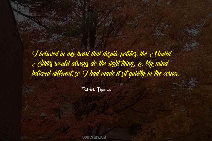 Patrick Thomas Quotes #1815031