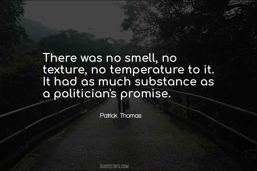 Patrick Thomas Quotes #621704
