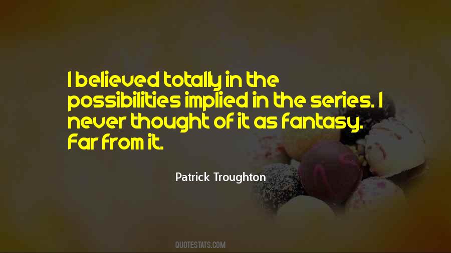 Patrick Troughton Quotes #777430