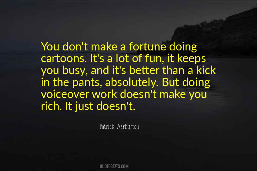 Patrick Warburton Quotes #773589