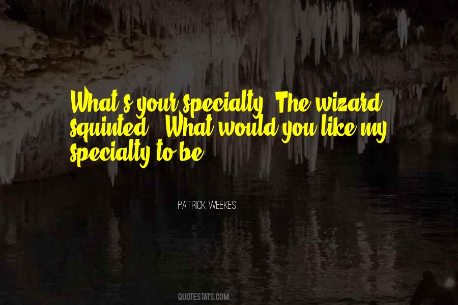 Patrick Weekes Quotes #774030