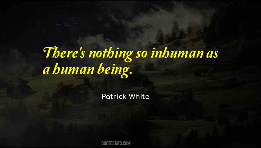 Patrick White Quotes #1331300