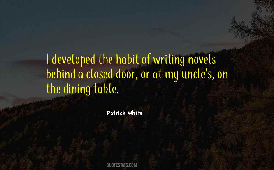 Patrick White Quotes #1748056